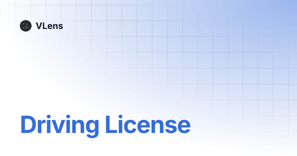 Driving License | VLens